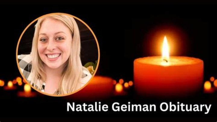 Natalie Geiman Death And Obituary How Did She Die? Celebily