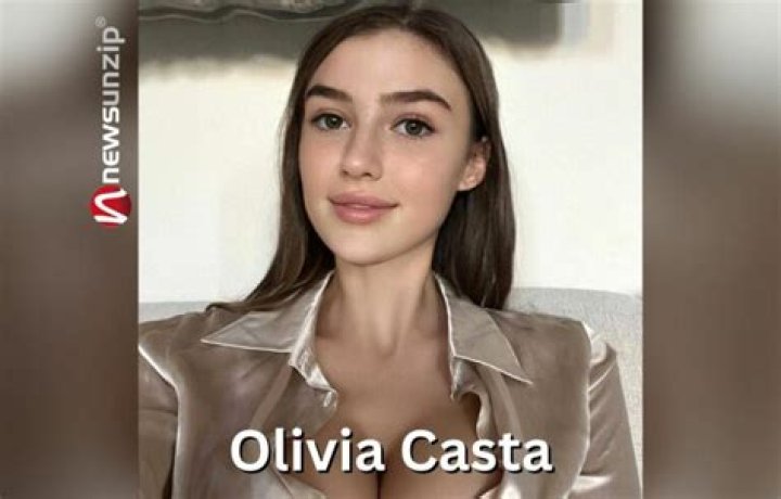 Olivia Casta Age Wiki, Bio, Net Worth, and Ethnicity Revealed