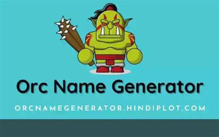 Orc Name Generator 1000s of random orc names