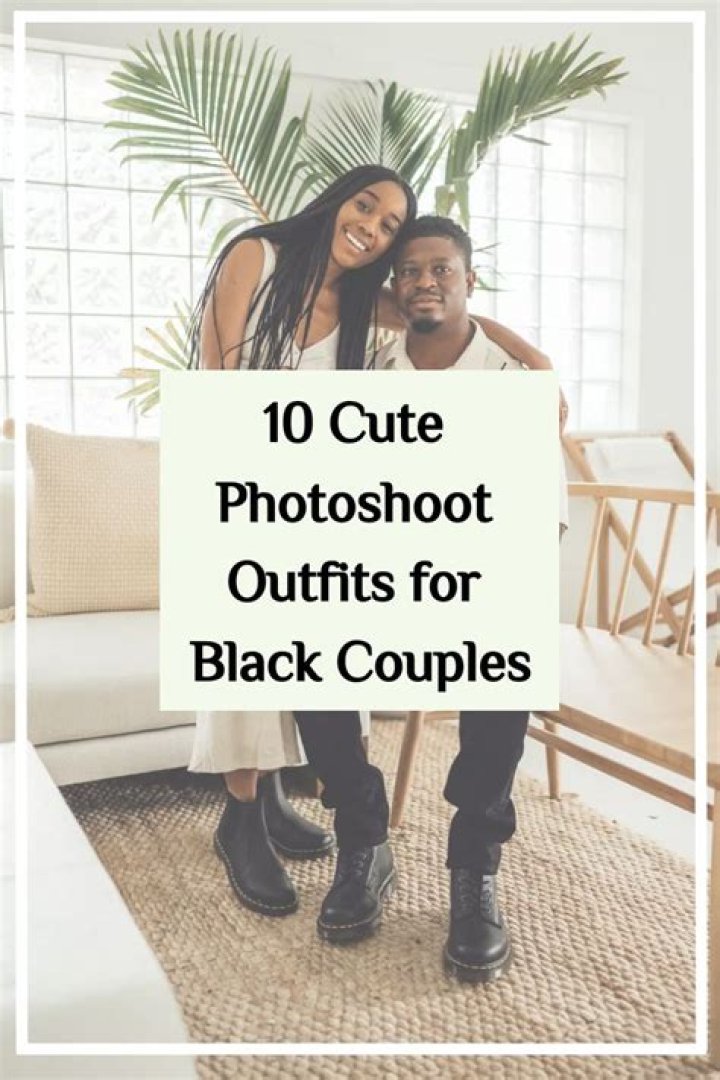 Outfits For Black Young Couples on Stylevore