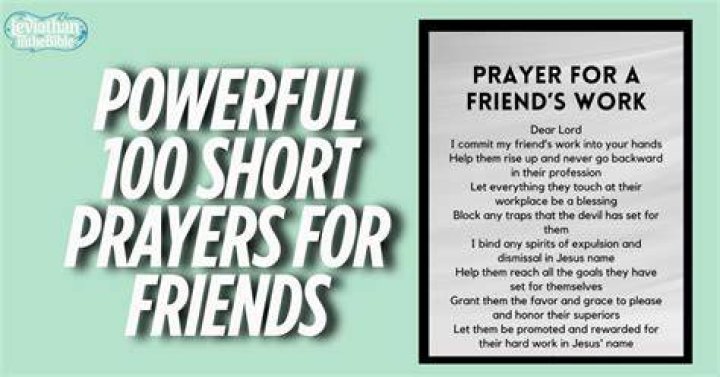 Powerful 100 Short Prayers For Family, Friends And Loved Ones