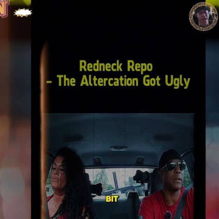 Redneck Repo The Altercation Got Ugly YouTube