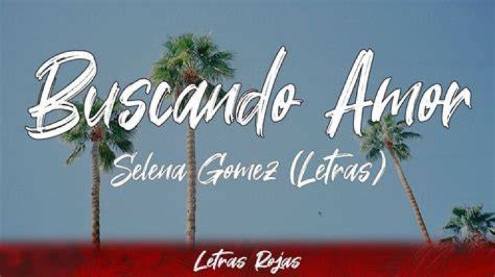 Selena Gomez Buscando amor (Lyrics) YouTube