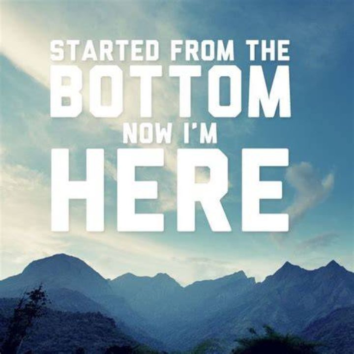 STARTED FROM THE BOTTOM NOW WE'RE HERE Drake quickmeme