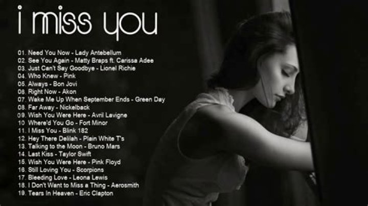 Top I Miss You Songs Collection Best Romantic Love Songs For Broken