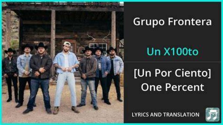 un x100to (English Translation) Grupo Frontera & Bad Bunny Genius
