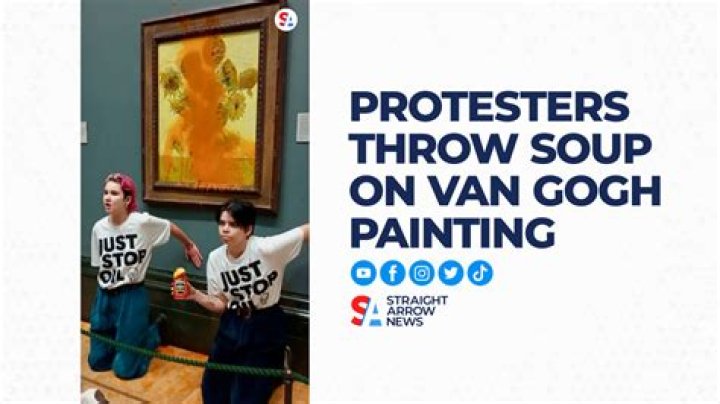 Van Gogh Soup Attack Latest in at Least a Dozen Since Mona Lisa Smearing