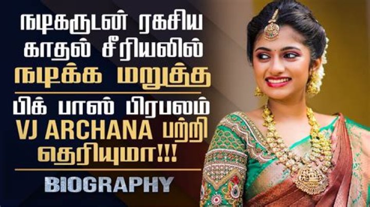 VJ Archana Biography (Raja Rani 2), Wiki, Net worth, Height, Parents