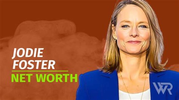 What is Jodie Foster Net Worth 2023; Bio, Age, Height